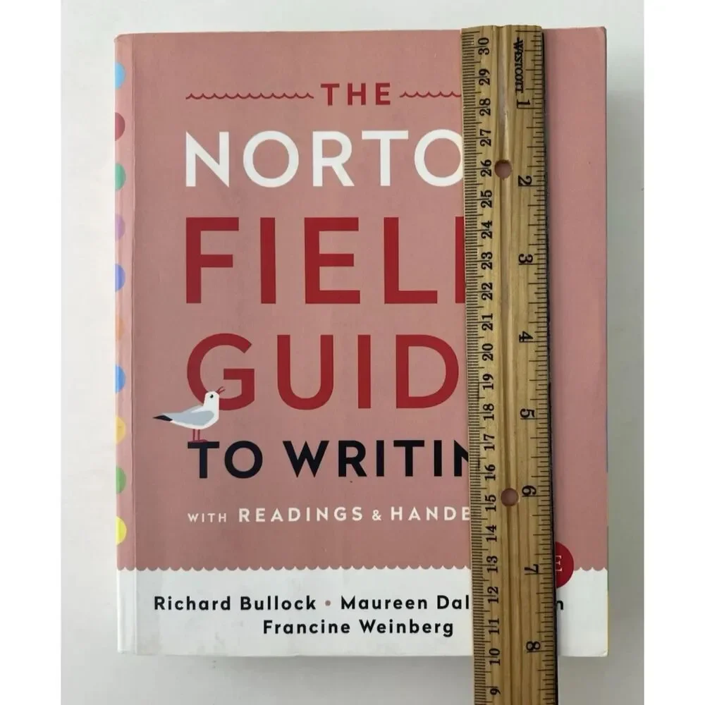 Norton Field Guide to Writing with Readings and Handbook by Richard H. Bullock,